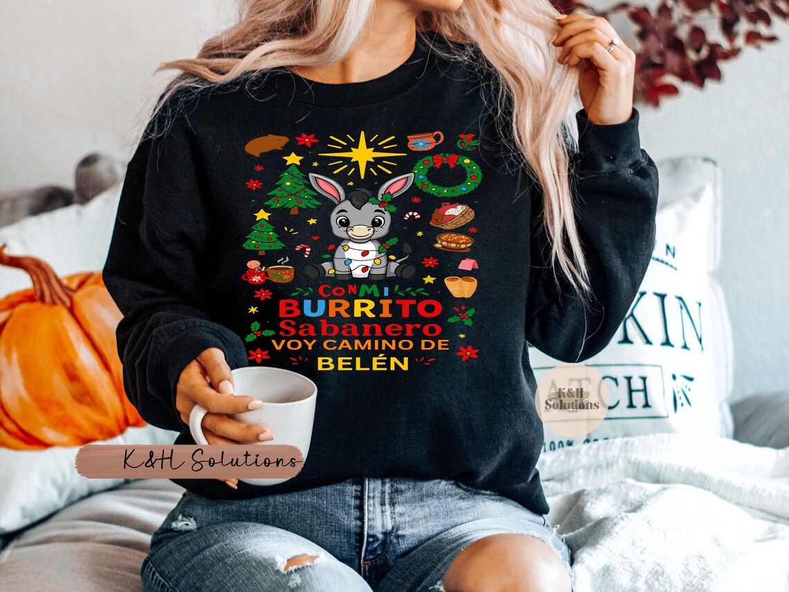 Burrito Sabanero Sweatshirt Burrito Sabanero Sweatshirt