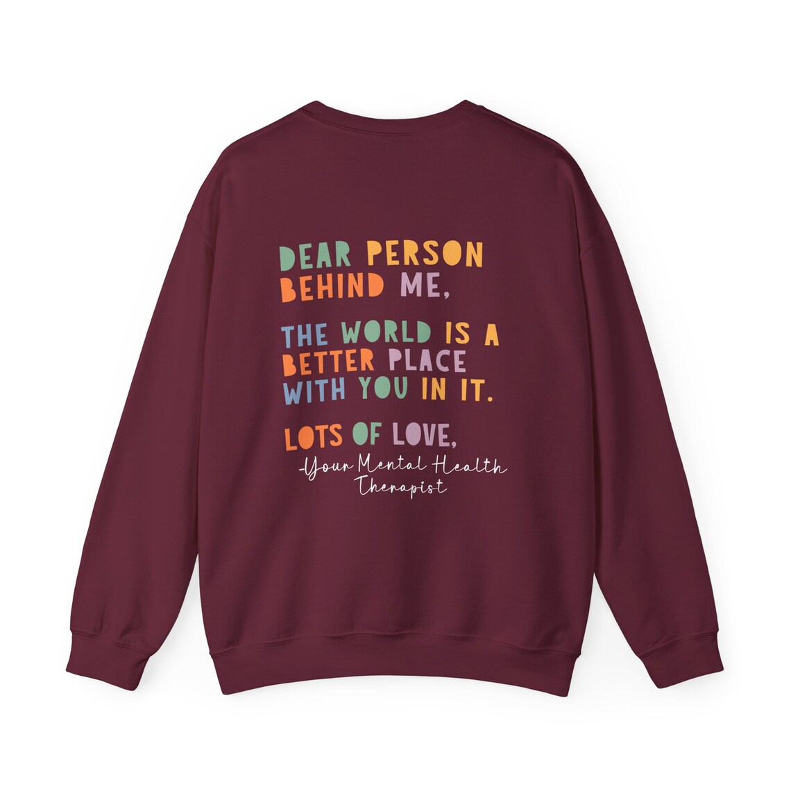 dear person behind me sweatshirt: mental health therapist gift dear person behind me sweatshirt: mental health therapist gift