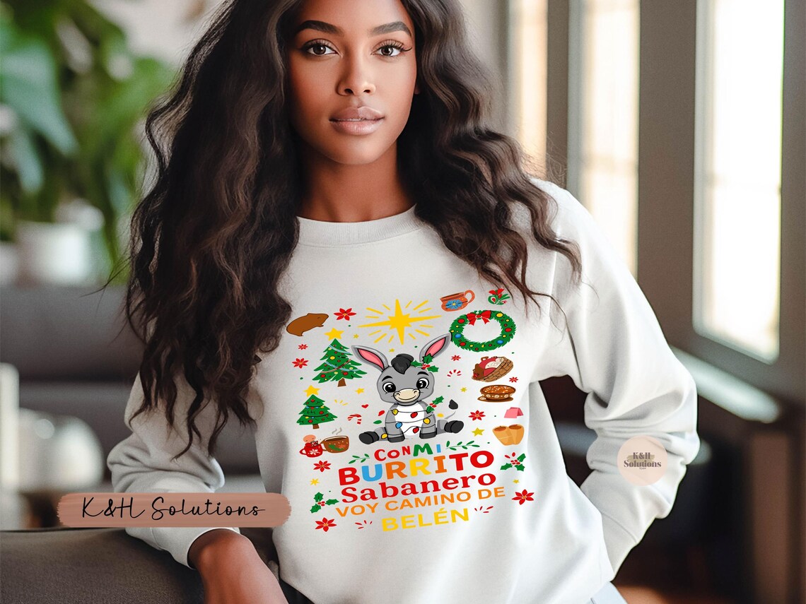 burrito sabanero sweatshirt: festive spanish christmas crewneck, christmas family shirt 2025 burrito sabanero sweatshirt: festive spanish christmas crewneck, christmas family shirt 2025
