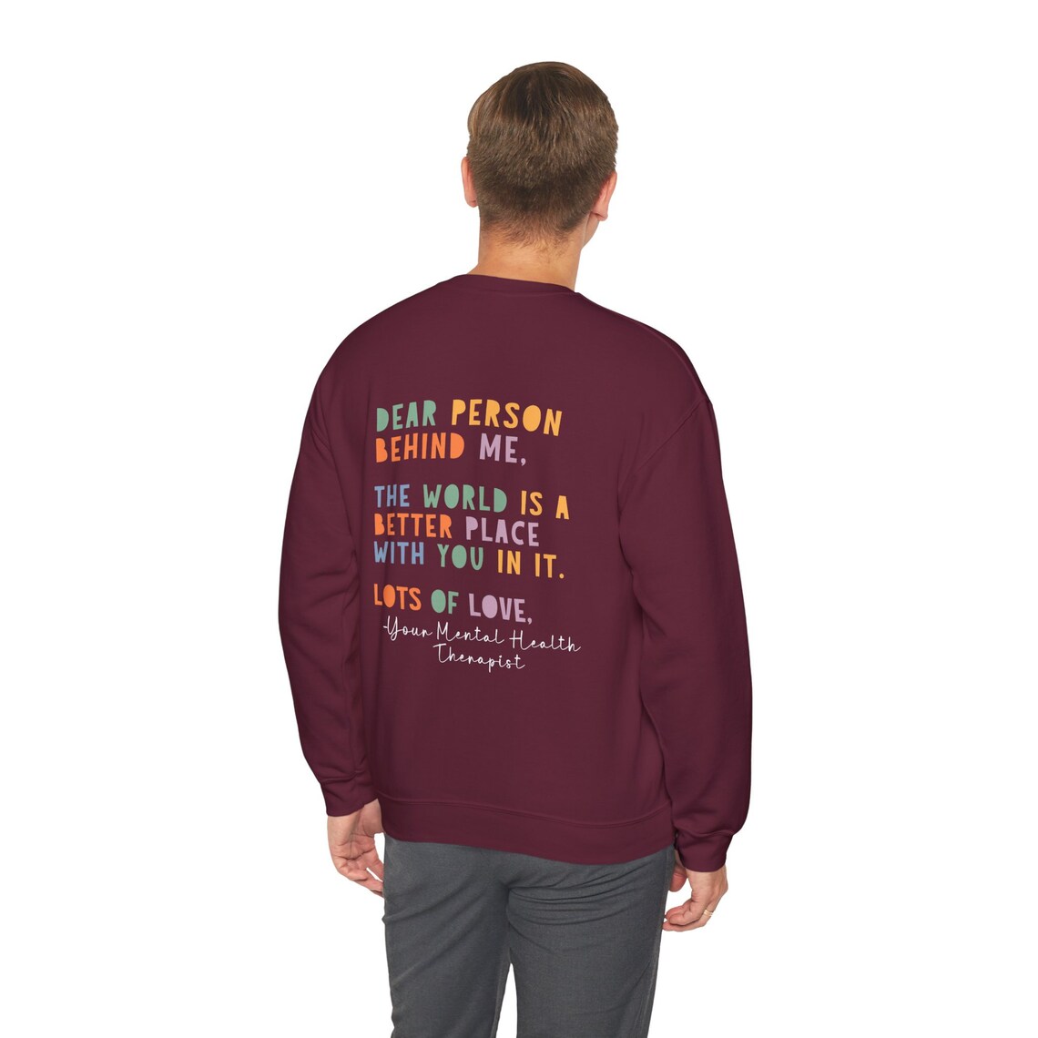 dear person behind me sweatshirt: mental health therapist gift dear person behind me sweatshirt: mental health therapist gift