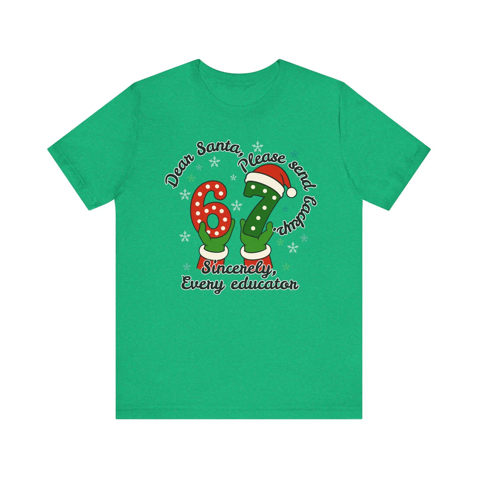 please santa send backup shirt please santa send backup shirt