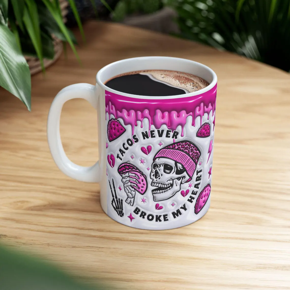 funny valentine skeleton mug: tacos never broke my heart funny valentine skeleton mug: tacos never broke my heart