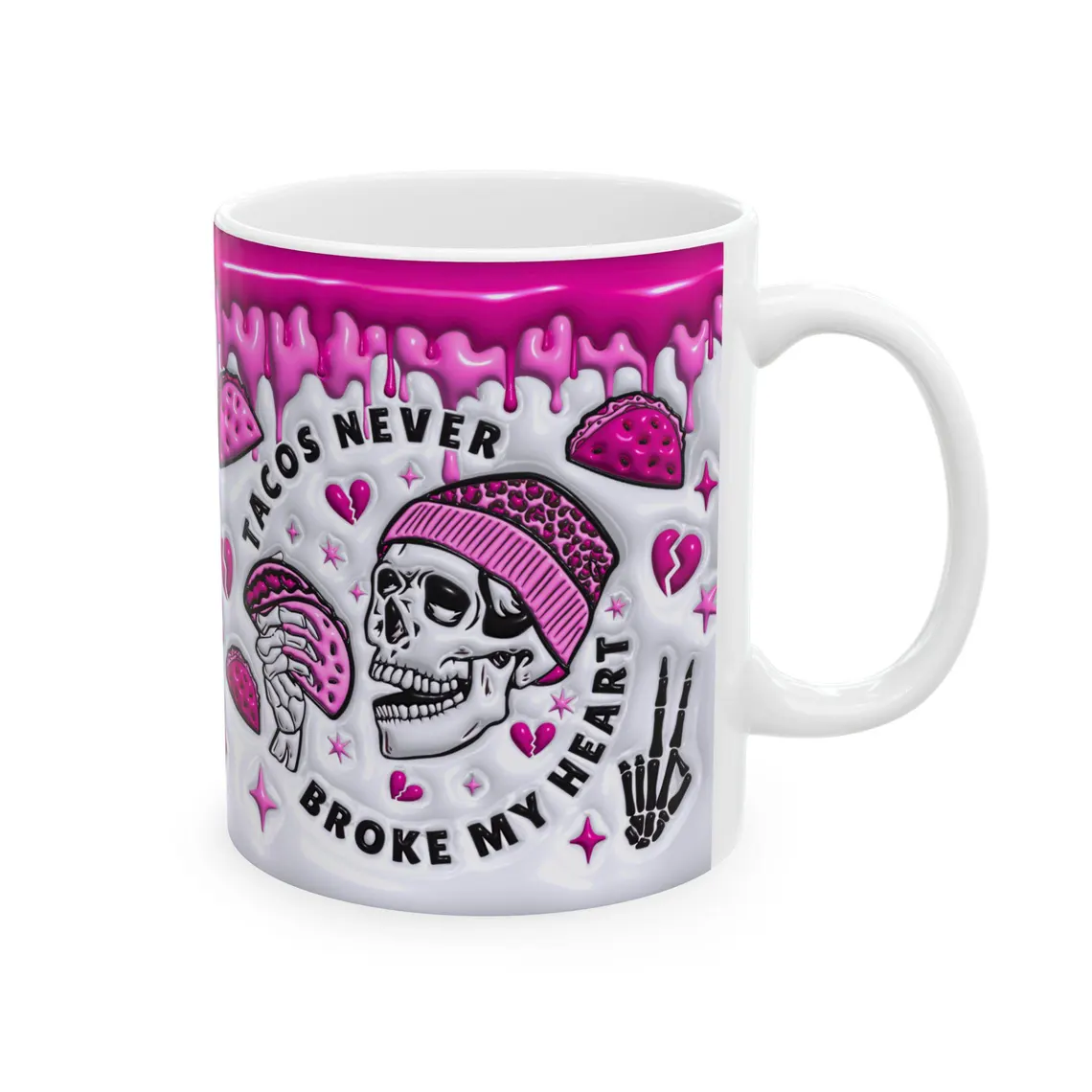 funny valentine skeleton mug: tacos never broke my heart funny valentine skeleton mug: tacos never broke my heart