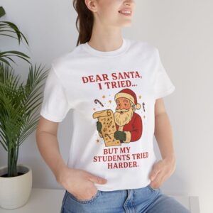 dear santa, i tried… but my students tried harder – white