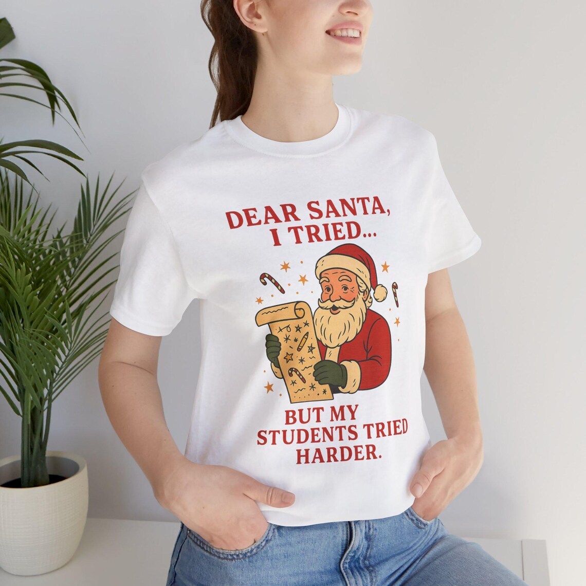 dear santa, i tried… but my students tried harder – white dear santa, i tried… but my students tried harder – white