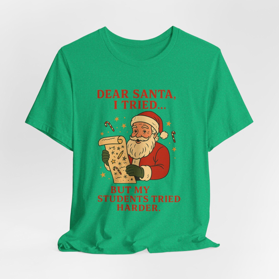 dear santa, i tried… but my students tried harder – white dear santa, i tried… but my students tried harder – white