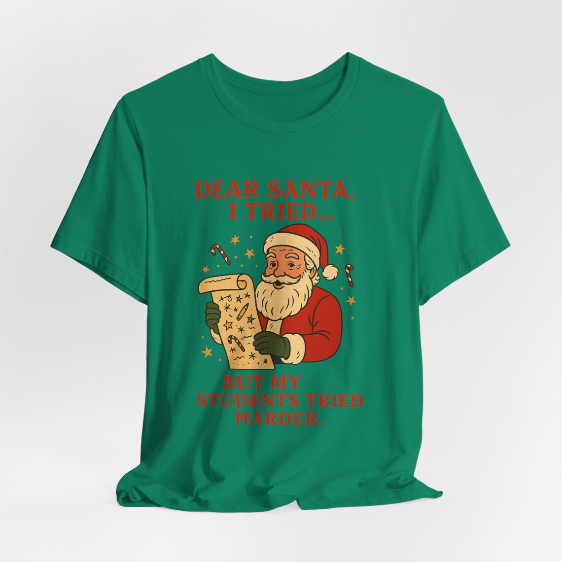 dear santa, i tried… but my students tried harder – white dear santa, i tried… but my students tried harder – white
