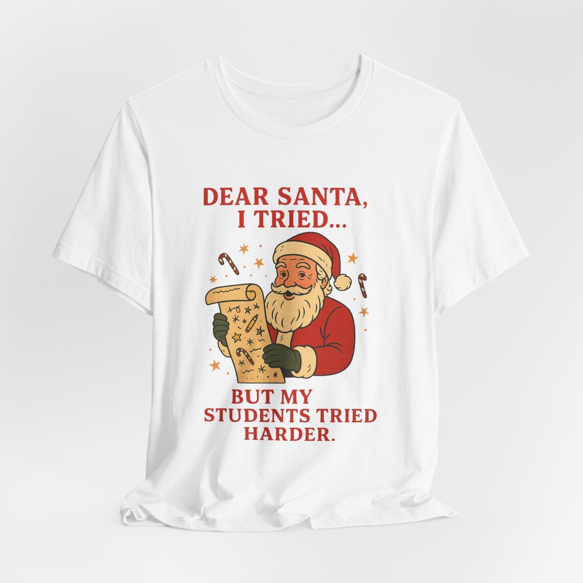 dear santa, i tried… but my students tried harder – white dear santa, i tried… but my students tried harder – white
