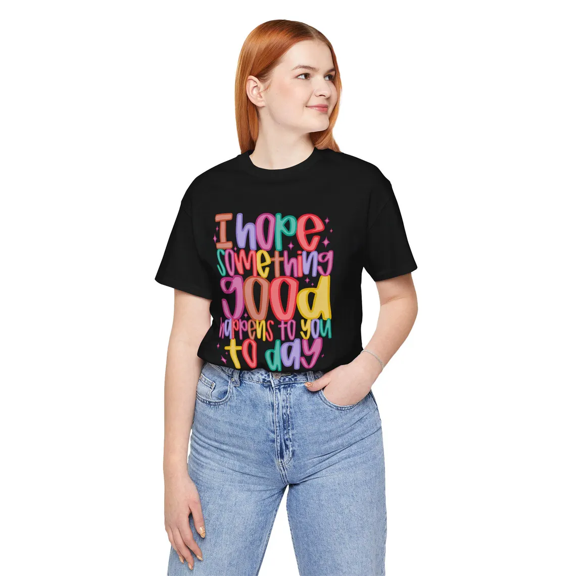 i hope something good happens today – black t shirt i hope something good happens today – black t shirt