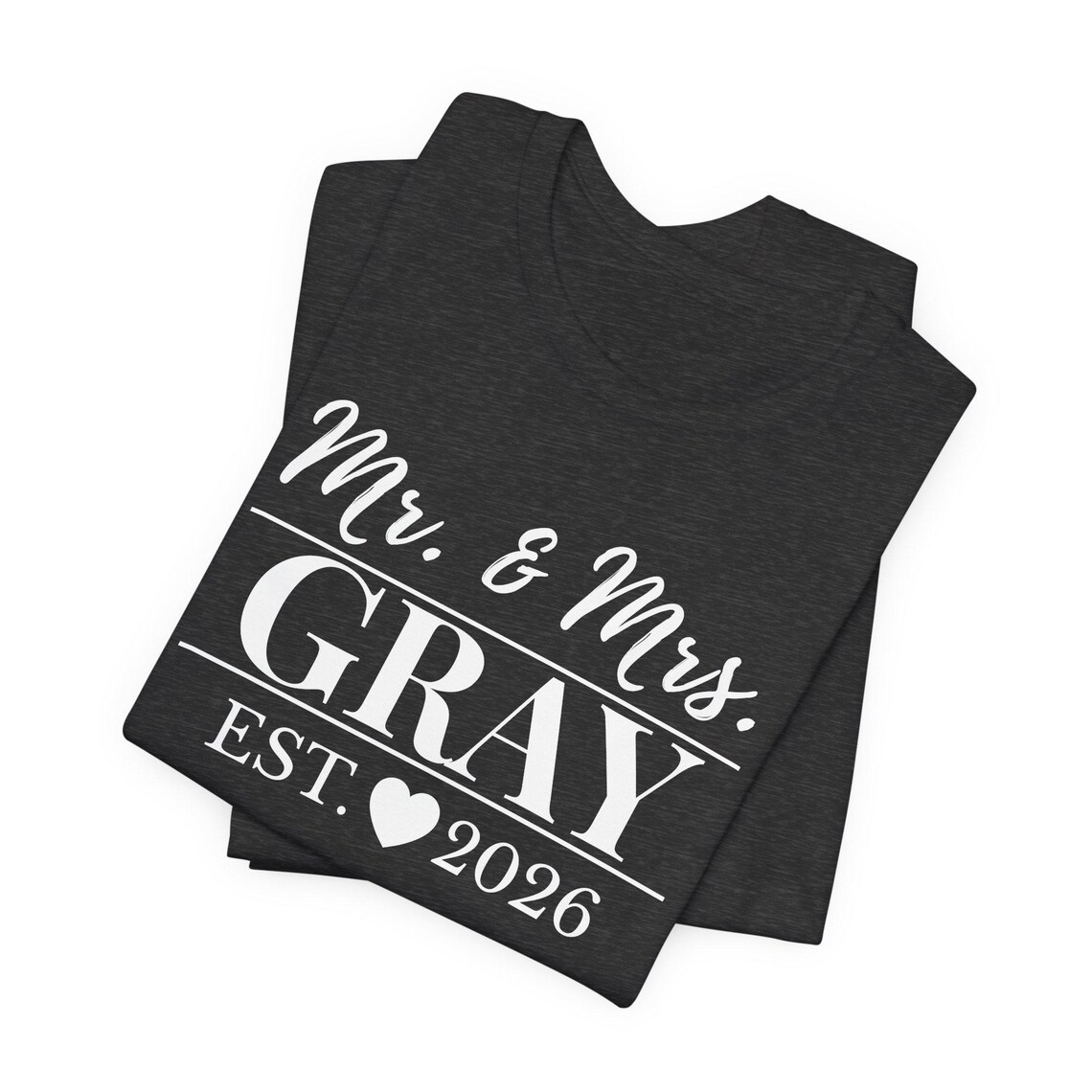 mr. & mrs. tee – personalized last name (gray, est. 2026) mr. & mrs. tee – personalized last name (gray, est. 2026)