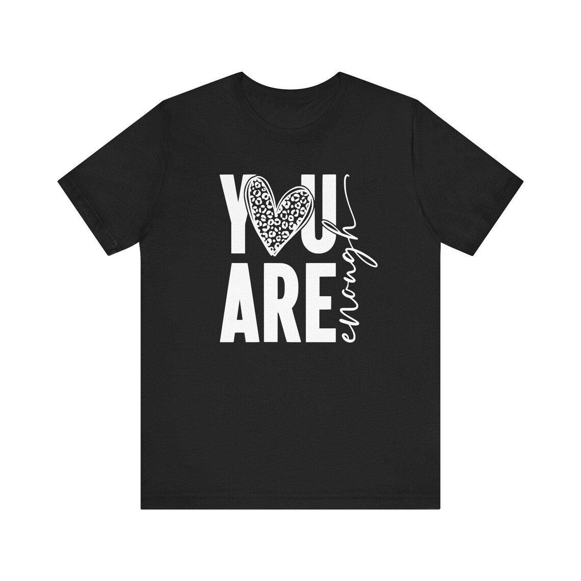 you are enough t shirt you are enough t shirt
