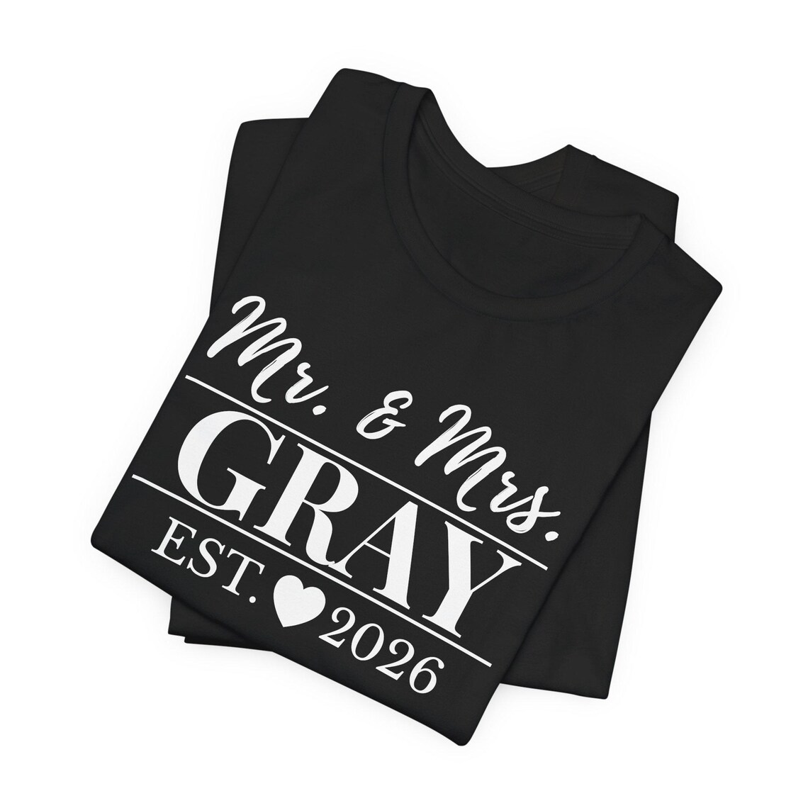 mr. & mrs. tee – personalized last name (gray, est. 2026) mr. & mrs. tee – personalized last name (gray, est. 2026)