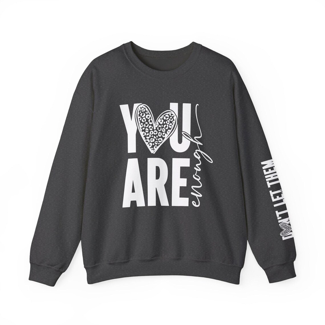 you are enough sweatshirt you are enough sweatshirt