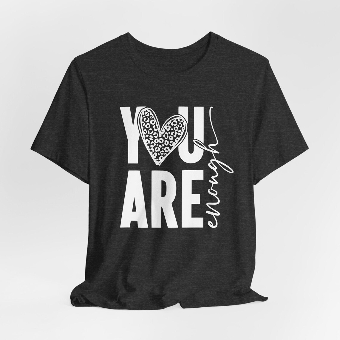 you are enough t shirt you are enough t shirt