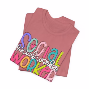 Social Worker Bright Colors Shirt