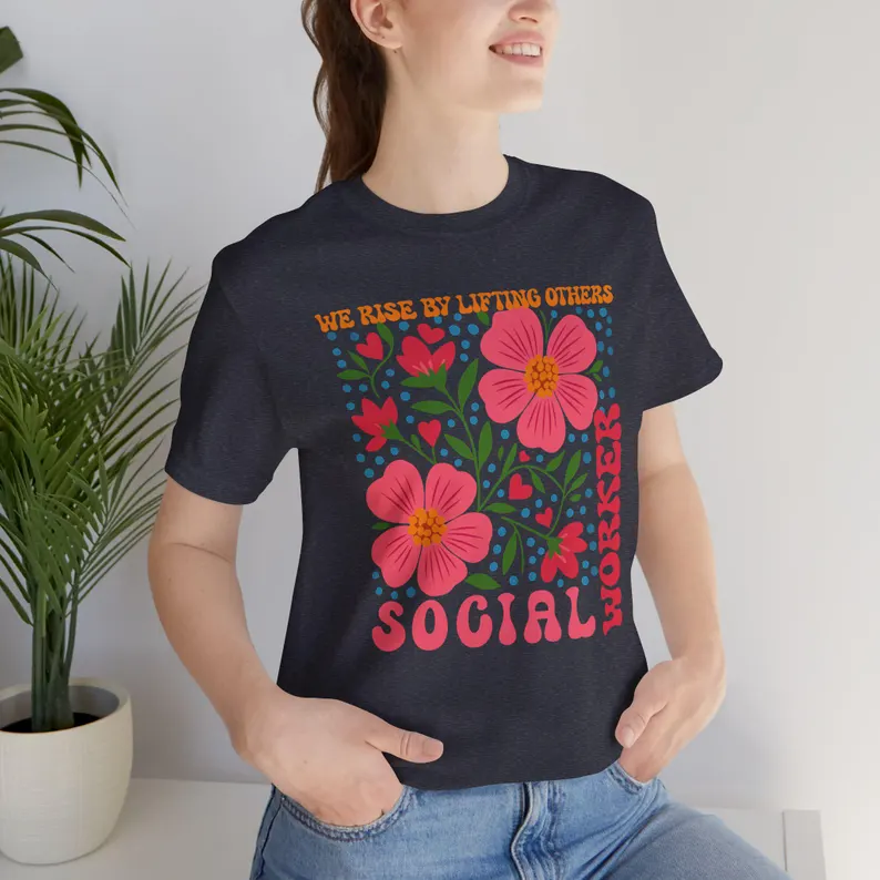 social worker shirt we rise by lifting others school social worker shirt, social work apparel, social worker appreciation gift social worker shirt we rise by lifting others school social worker shirt, social work apparel, social worker appreciation gift