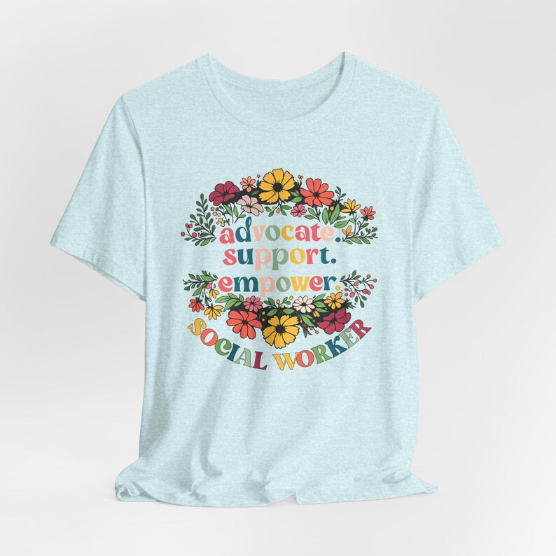 social worker shirt, advocate support empower shirt, social work advocate tee, social worker appreciation gift social worker shirt, advocate support empower shirt, social work advocate tee, social worker appreciation gift