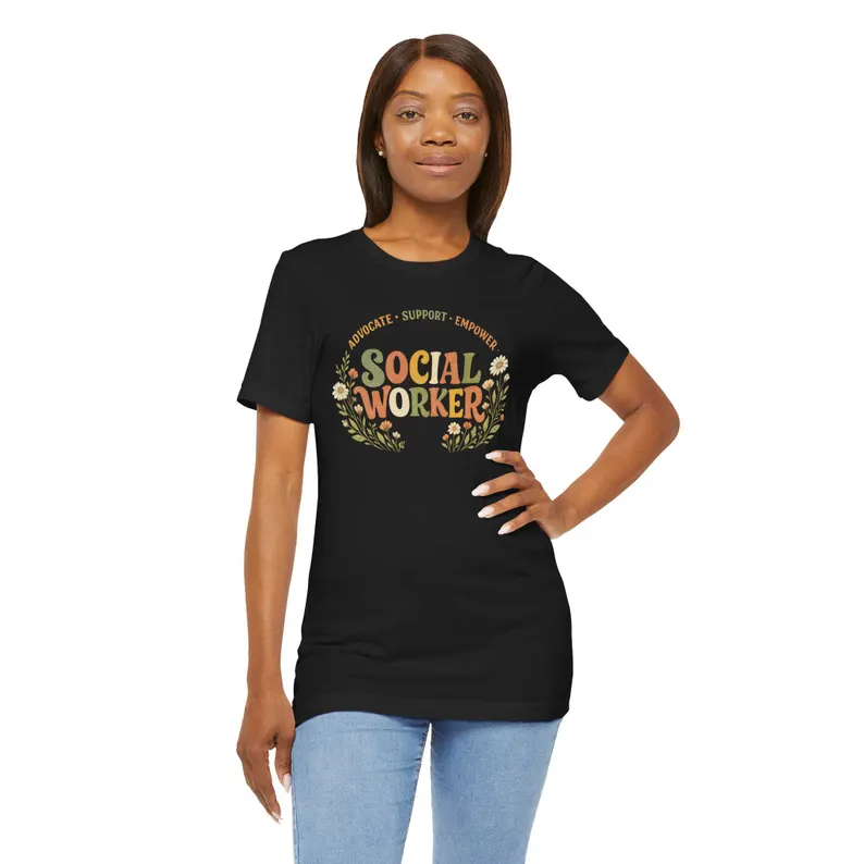 social worker shirt, advocate support empower shirt, social work advocate tee, social worker appreciation gift social worker shirt, advocate support empower shirt, social work advocate tee, social worker appreciation gift
