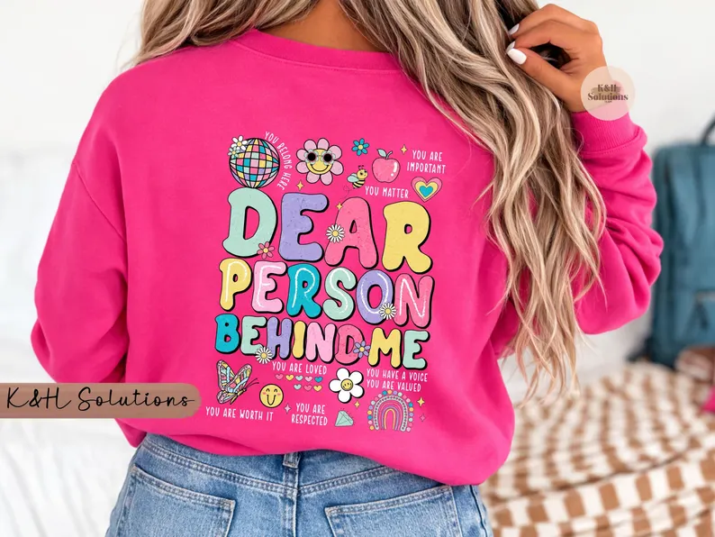 mental health sweater, dear person behind me sweatshirt, mental health awareness gift, counselors, social workers mental health sweater, dear person behind me sweatshirt, mental health awareness gift, counselors, social workers
