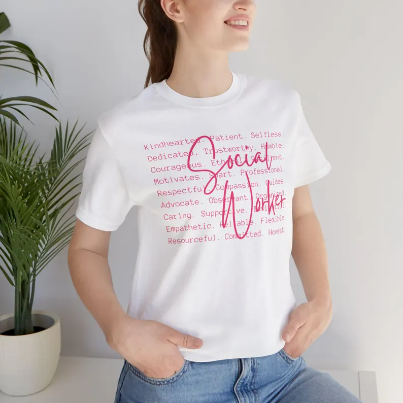 social worker shirt, social worker traits shirt, social work inspirational tee, social worker appreciation gift social worker shirt, social worker traits shirt, social work inspirational tee, social worker appreciation gift