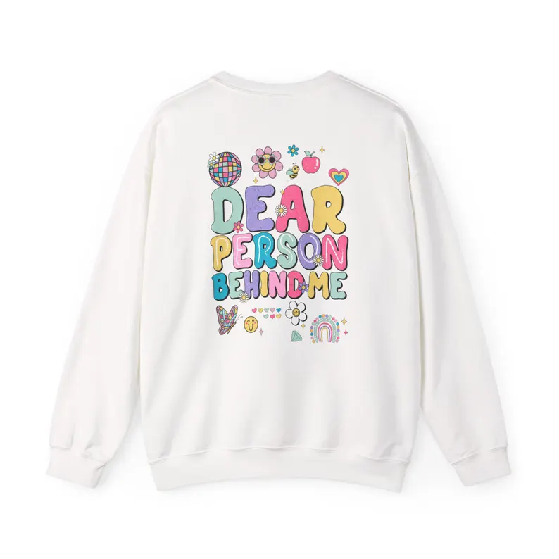 mental health sweater, dear person behind me sweatshirt, mental health awareness gift, counselors, social workers mental health sweater, dear person behind me sweatshirt, mental health awareness gift, counselors, social workers