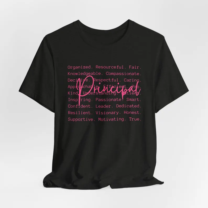 principal traits shirt, inspirational leadership tee, school leader shirt, motivational educator gift, principal appreciation apparel principal traits shirt, inspirational leadership tee, school leader shirt, motivational educator gift, principal appreciation apparel