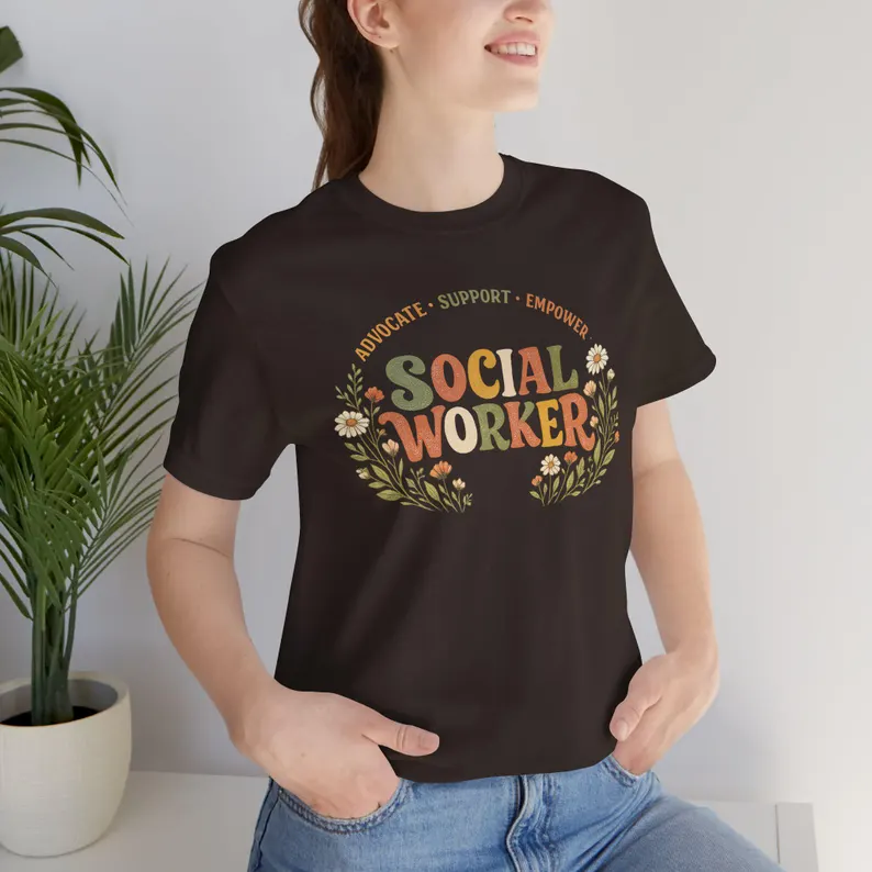 social worker shirt, advocate support empower shirt, social work advocate tee, social worker appreciation gift social worker shirt, advocate support empower shirt, social work advocate tee, social worker appreciation gift