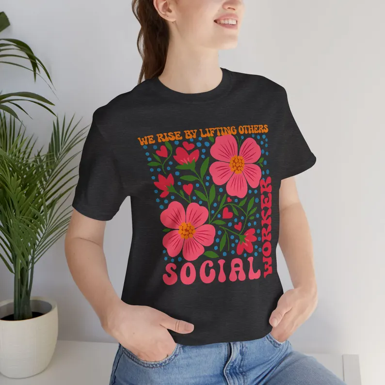 social worker shirt we rise by lifting others school social worker shirt, social work apparel, social worker appreciation gift social worker shirt we rise by lifting others school social worker shirt, social work apparel, social worker appreciation gift