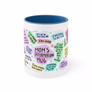 MOM’S Affirmation Mug, Mothers Day Gift