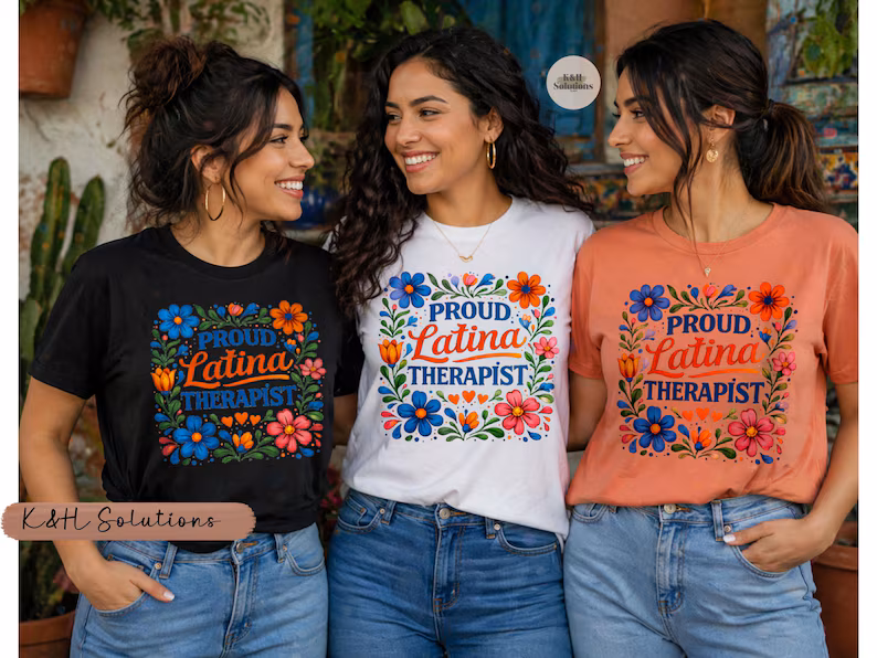 Proud Latina Therapist Shirt or Sweatshirt Proud Latina Therapist Shirt or Sweatshirt