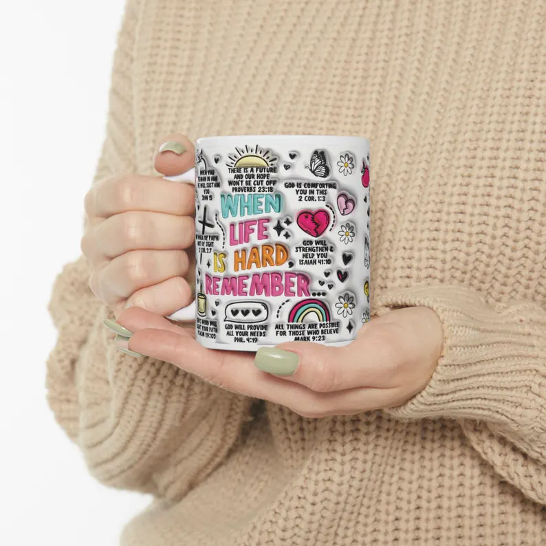 when life is hard remember inspirational bible verse mug: faith based encouragement gift when life is hard remember inspirational bible verse mug: faith based encouragement gift