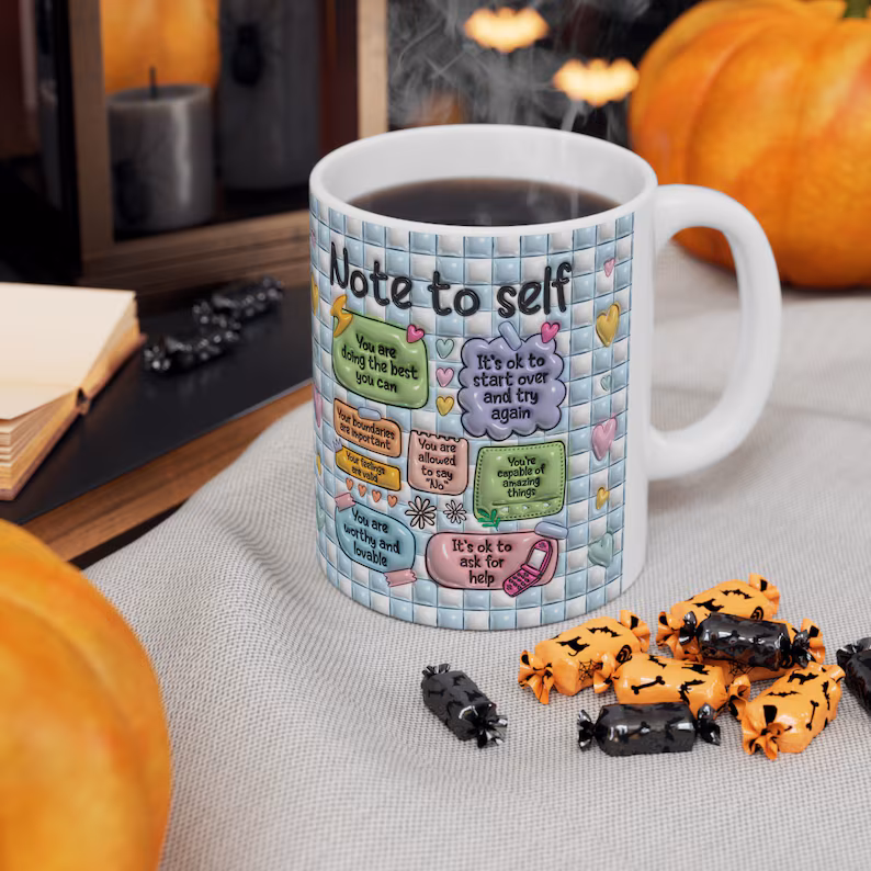 note to self mug sublimation mugs note to self ceramic mug: positive affirmations, mental health (11oz) note to self mug sublimation mugs note to self ceramic mug: positive affirmations, mental health (11oz)
