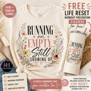 burnout mom gift set, mental health bundle, shirt and 20oz tumbler combo, self care gift, therapist gift, free course included