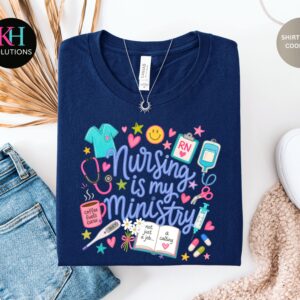 nursing is my ministry shirt, nurse faith shirt, rn gift, nurse appreciation tee, calling shirt
