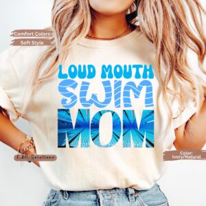 loud mouth swim mom shirt, funny swim team mom tee, summer swim meet t shirt gift