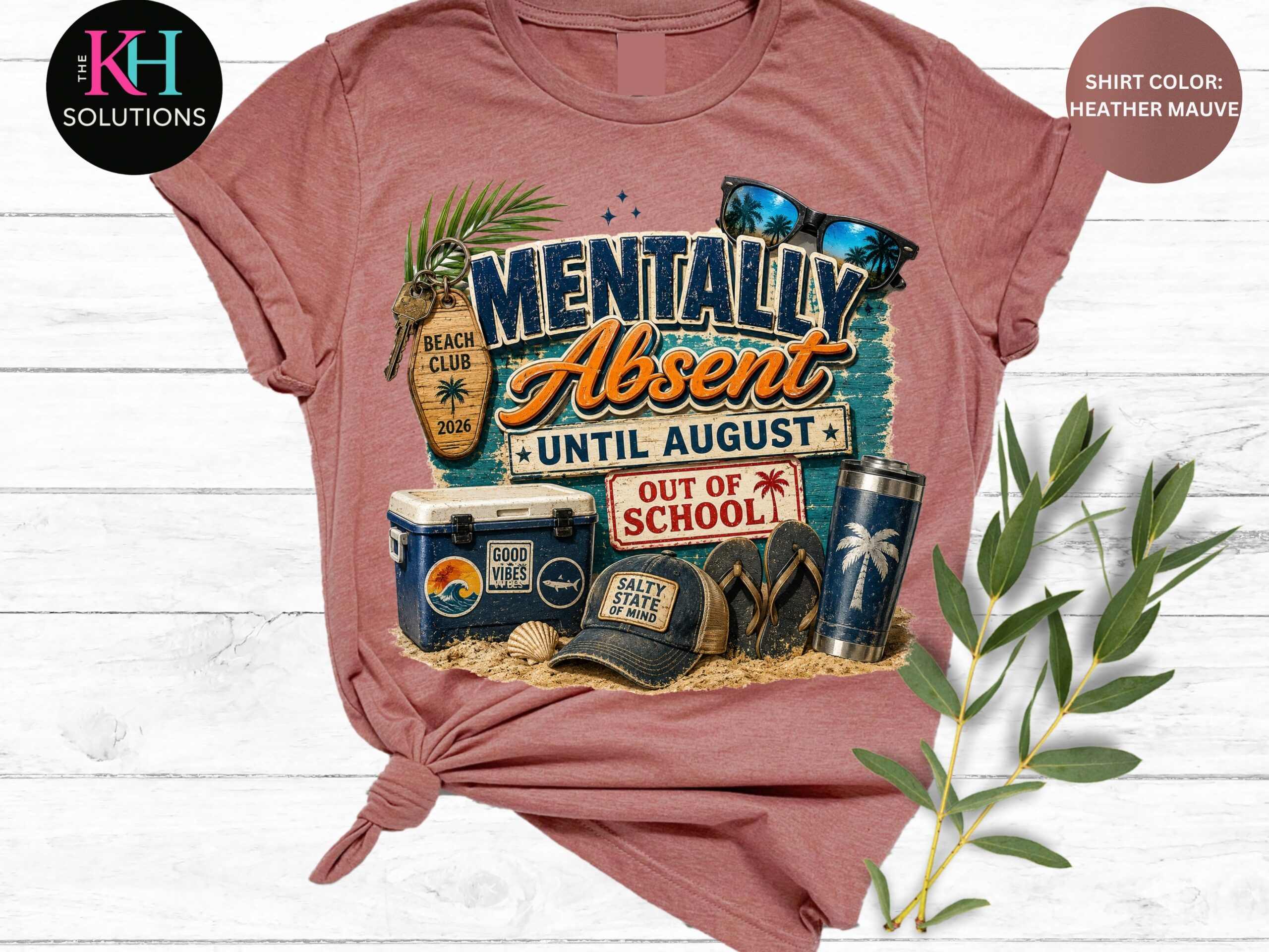 mentally absent until august shirt, end of school year teacher summer tee mentally absent until august shirt, end of school year teacher summer tee