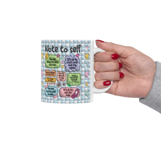 note to self mug sublimation mugs note to self ceramic mug: positive affirmations, mental health (11oz) note to self mug sublimation mugs note to self ceramic mug: positive affirmations, mental health (11oz)
